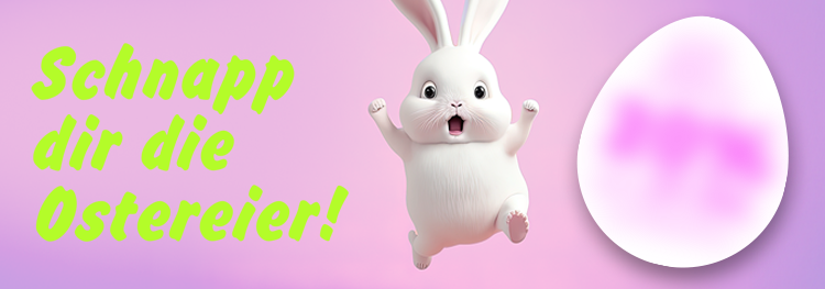 Rabatte und Gutscheine –Schnapp dir die Oster-Vorteile 2025 bis 21. April