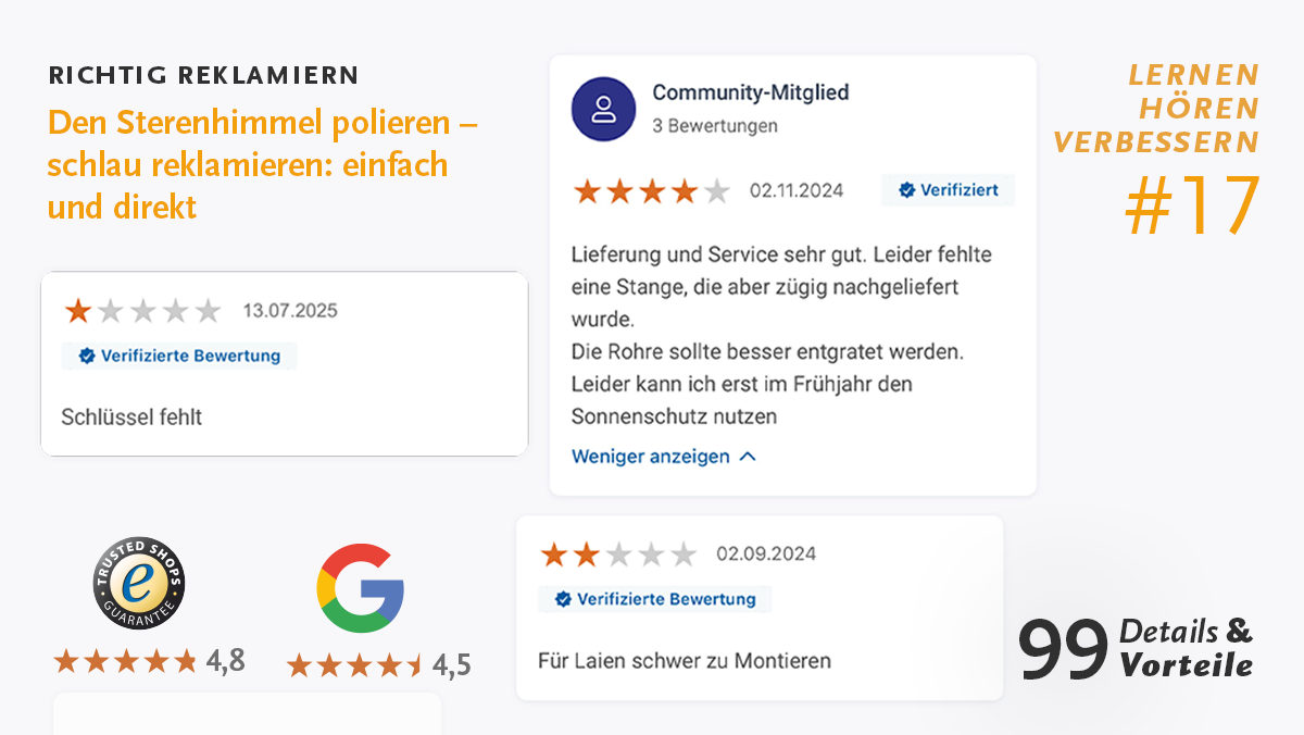Den Sternenhimmel polieren – schlau reklamieren: einfach und direkt