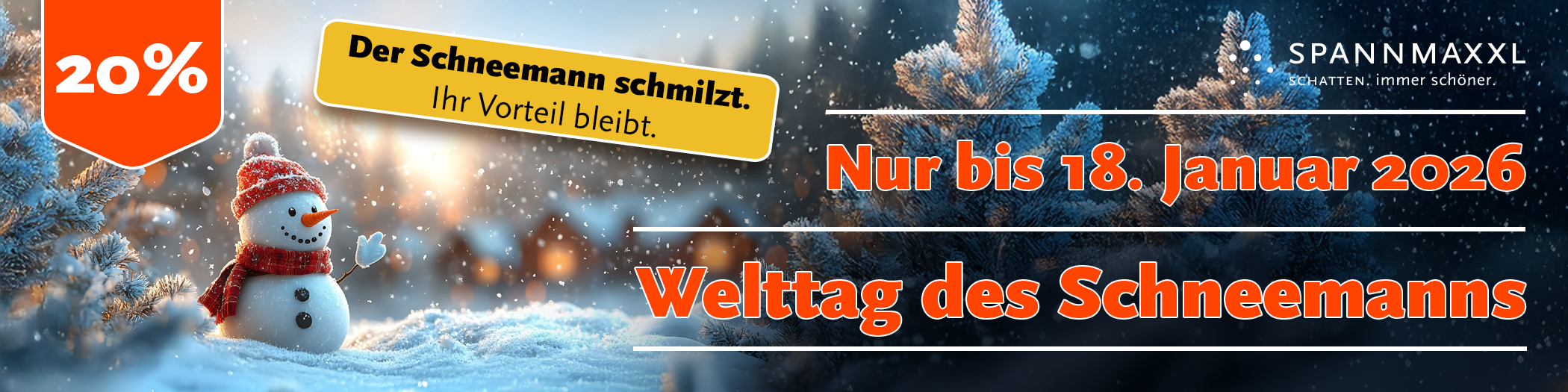 Welttag des Schneemanns  - Nur bis 18. Januar