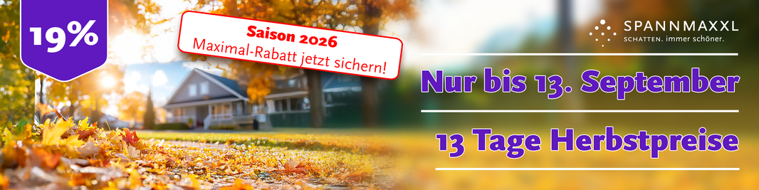 13 Tage Herbstpreise im Spätsommer - Nur bis 13. September 2026 –  19% Rabatt
