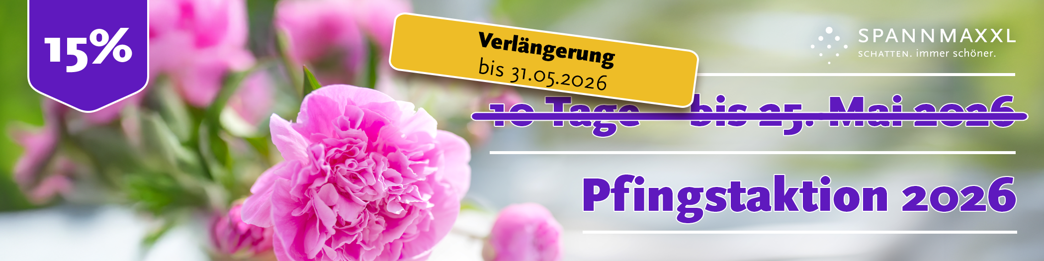 Pfingsten – Verlängerung - bis 31.05.2026