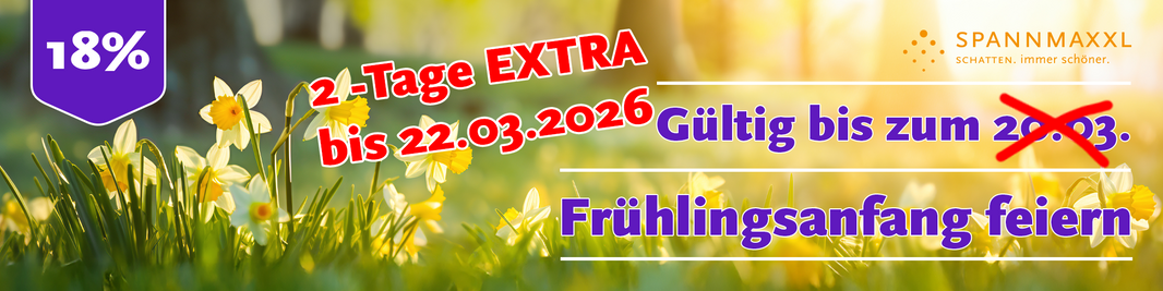 Wenn alles aufblüht, zählt die richtige Entscheidung: Jetzt 18% sparen – bis 20.03.2026
