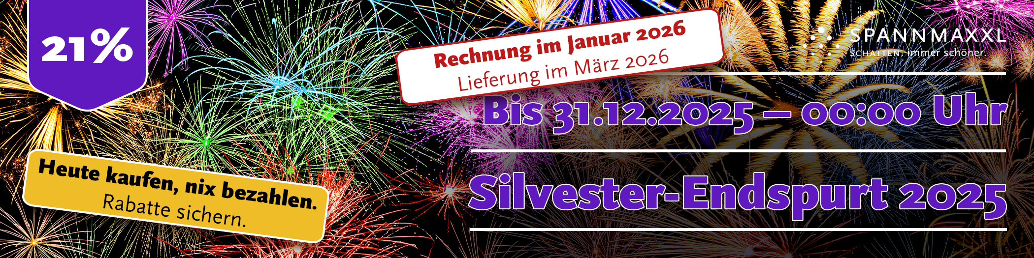 21% Rabatt bis 31.12.2025 – Sysvester-Aktion