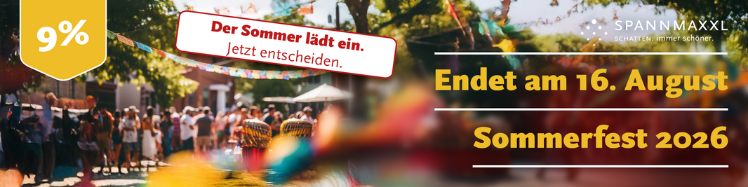 Sommerfest 2026 - Nur bis 16. August 2026 –  9% Rabatt