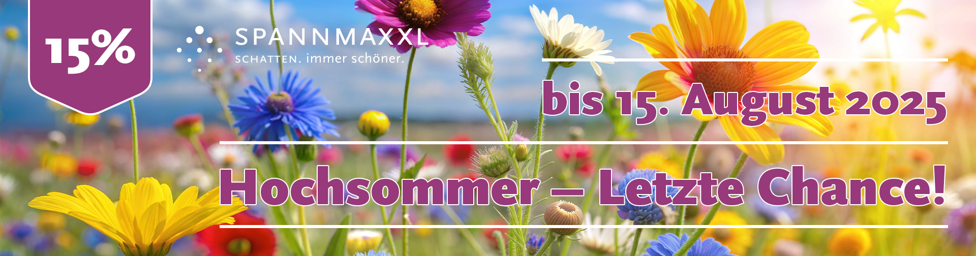 Hochsommer 2024 – bis 15.08. Hochsommer-Rabatt nutzen
